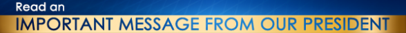 Read an important message from our president image